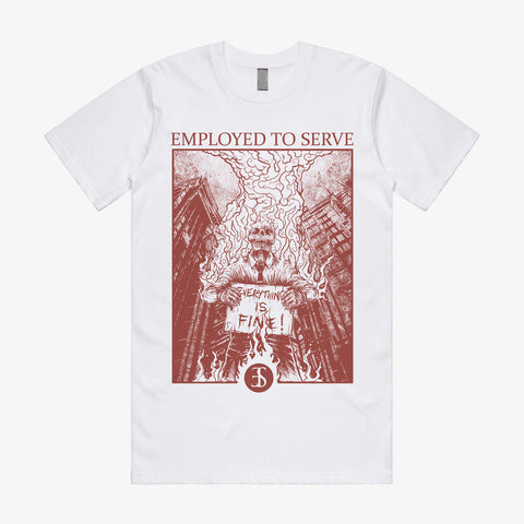 Employed to Serve - Harsh Truth Shirt