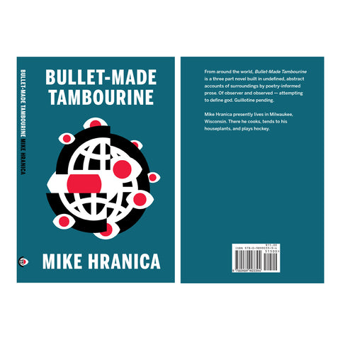 Mike Hranica - Bullet-Made Tambourine Book (3rd Edition)
