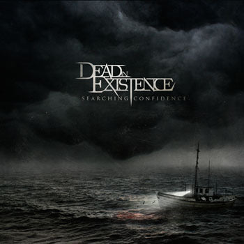 Dead In Existence - Searching Confidence CD | Merch Connection - Metal, hardcore, punk, pop punk, rock, indie, and alternative band merchandise